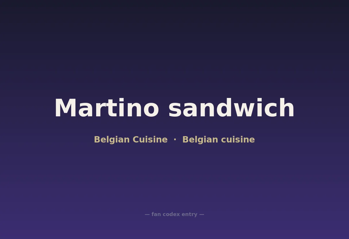 Martino sandwich